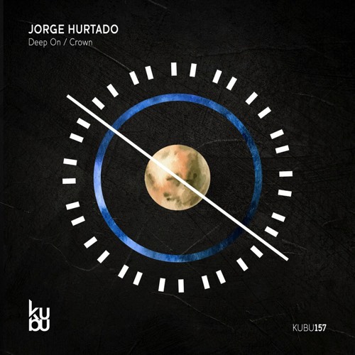 Jorge Hurtado - Deep on : Crown [KUBU157]